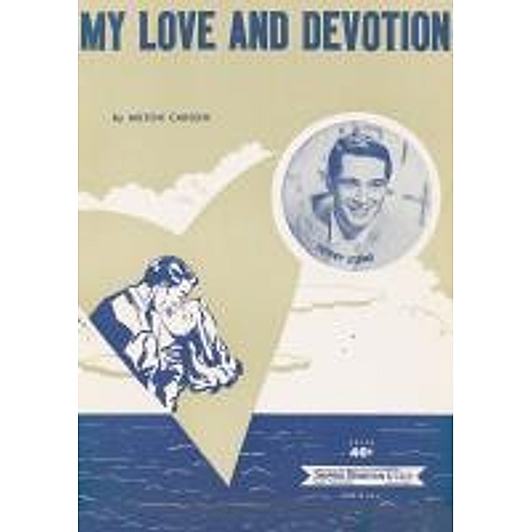 My Love and Devotion, Milton Carson