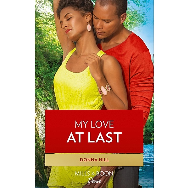 My Love At Last (Sag Harbor Village, Book 5) / Mills & Boon Kimani, Donna Hill