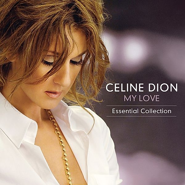 My Love Essential Collection (Vinyl), Céline Dion