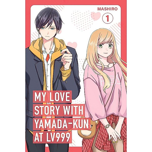 My Love Story with Yamada-kun at Lv999, Vol. 1, Mashiro