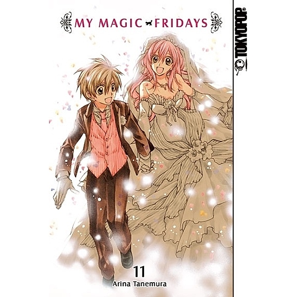 My Magic Fridays Bd.11, Arina Tanemura
