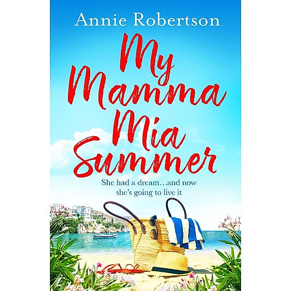 My Mamma Mia Summer, Annie Robertson