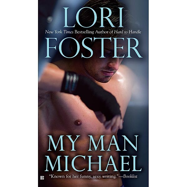 My Man Michael / SBC Fighters Bd.4, Lori Foster