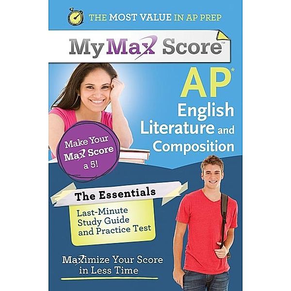 My Max Score AP Essentials English Literature and Composition / My Max Score