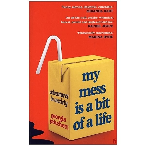 My Mess Is a Bit of a Life, Georgia Pritchett