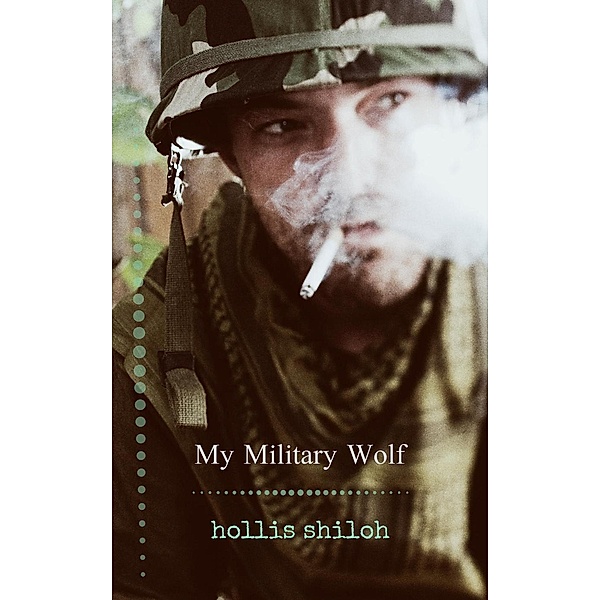 My Military Wolf, Hollis Shiloh