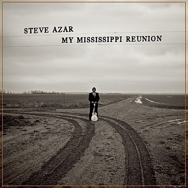 My Mississippi Reunion, Steve Azar