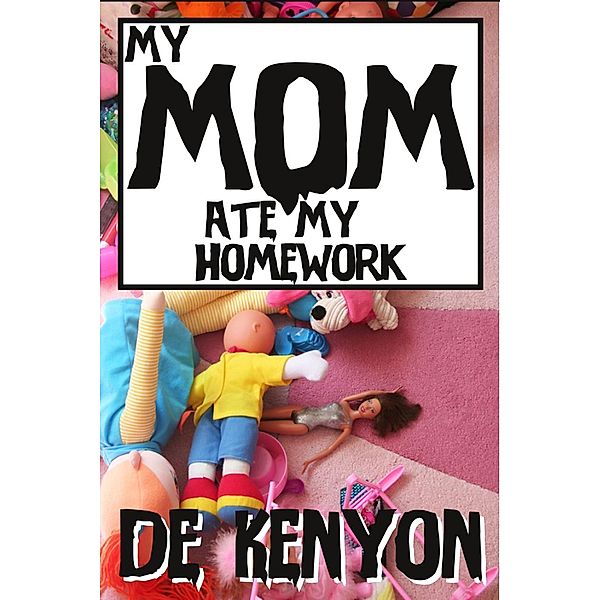 My Mom Ate My Homework, De Kenyon