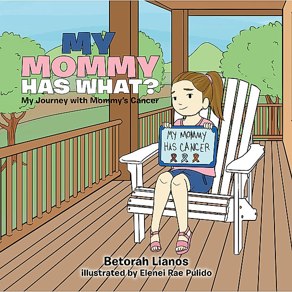 My Mommy Has What?, Betorah Lianos