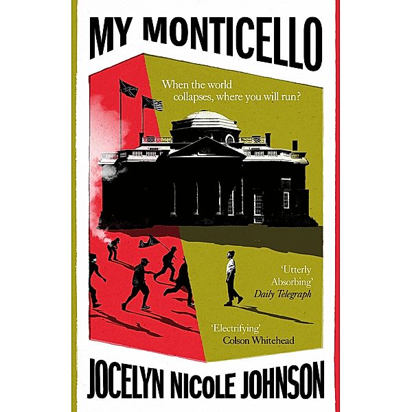 My Monticello, Jocelyn Nicole Johnson