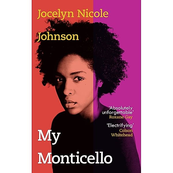 My Monticello, Jocelyn Nicole Johnson