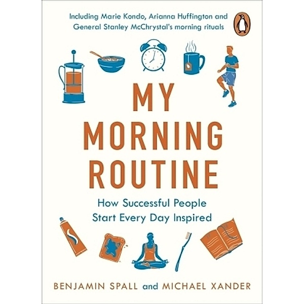 My Morning Routine, Benjamin Spall, Michael Xander