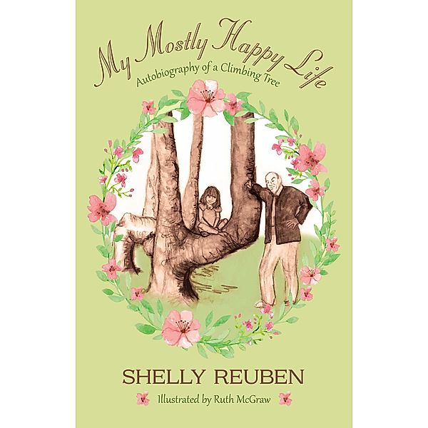 My Mostly Happy Life, Shelly Reuben