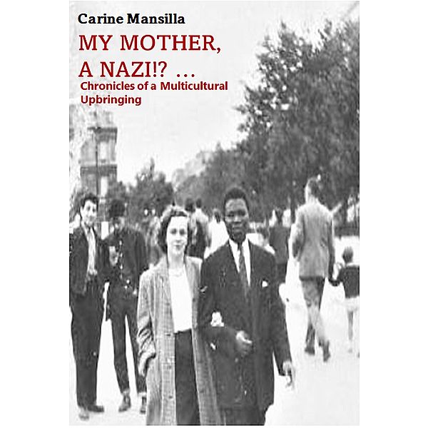 My Mother, A Nazi?, Carine Mansilla