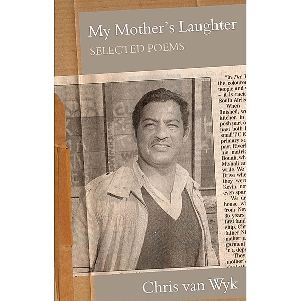 My Mother's Laughter, Chris van Wyk