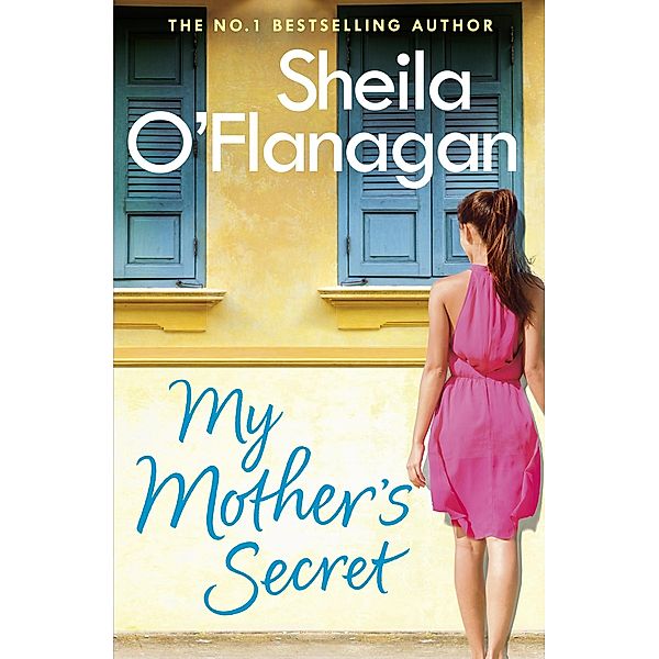 My Mother's Secret, Sheila O'Flanagan