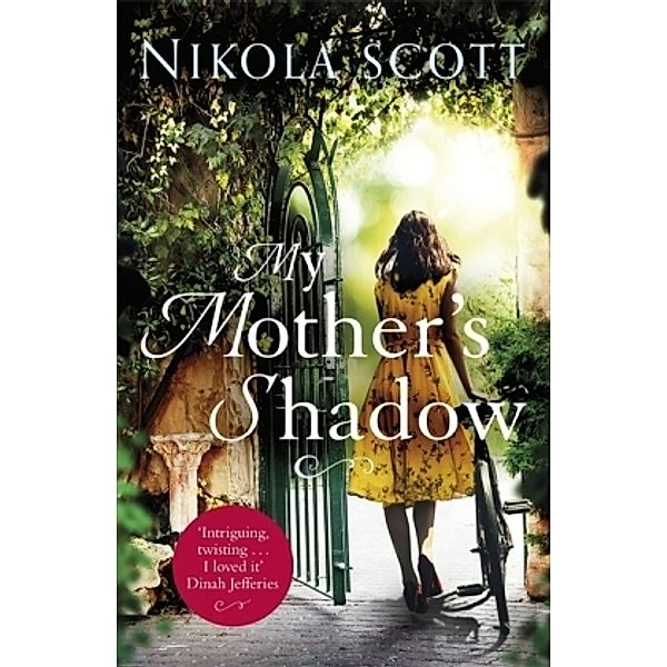 My Mother's Shadow, Nikola Scott