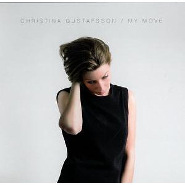My Move, Christina Gustafsson