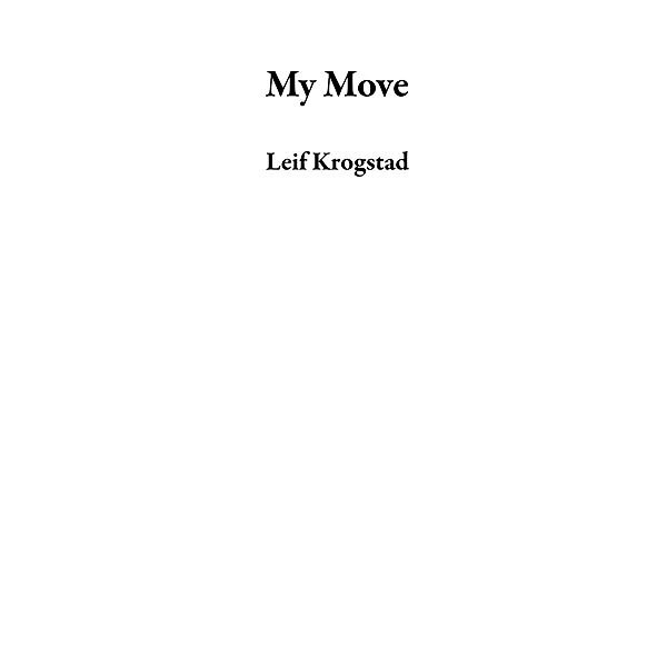 My Move, Leif Krogstad