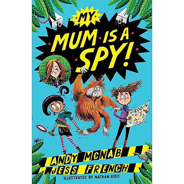 My Mum Is A Spy / My Mum Is A Spy Bd.1, Andy McNab, Jess French