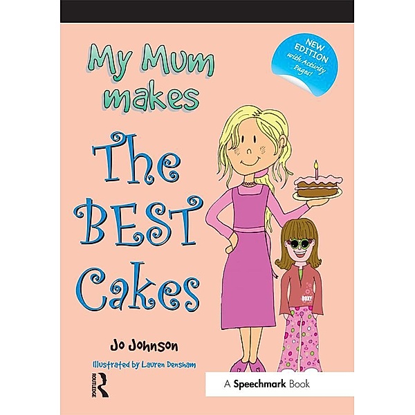 My Mum Makes the Best Cakes, Jo Johnson