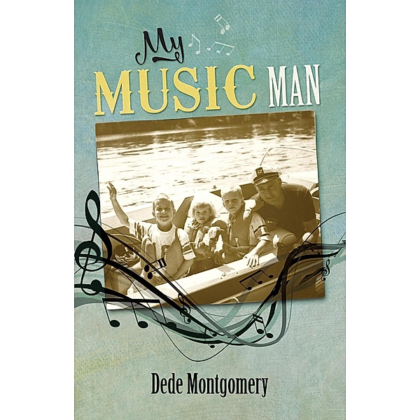 My Music Man, Dede Montgomery