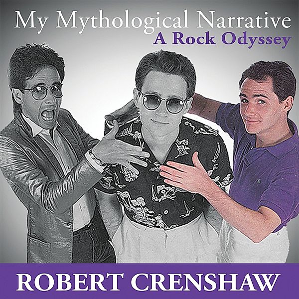 My Mythological Narrative, Robert Crenshaw