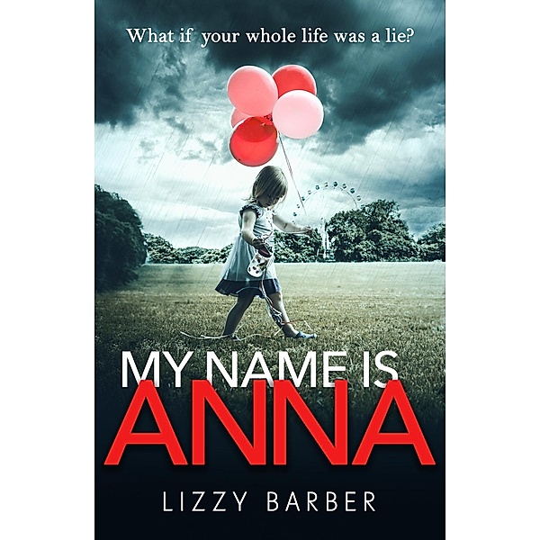 My Name is Anna, Lizzy Barber