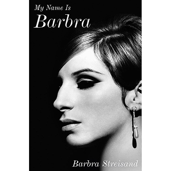 My Name Is Barbra, Barbra Streisand