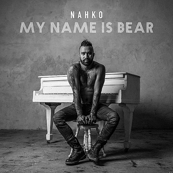 My Name Is Bear, Nahko
