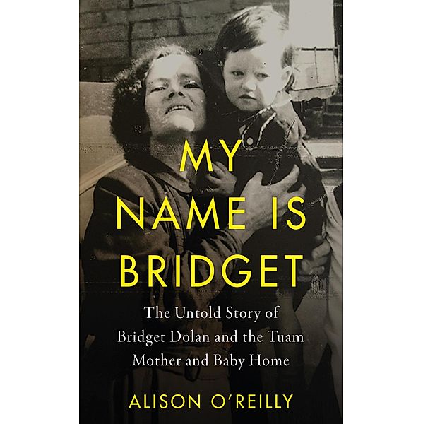 My Name is Bridget, Alison O'Reilly