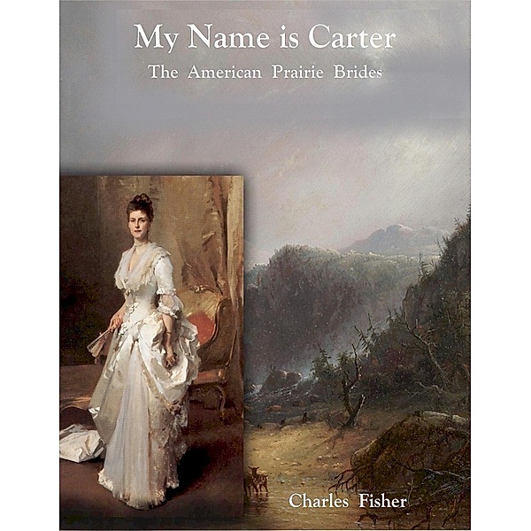 My Name is Carter, Charles Fisher