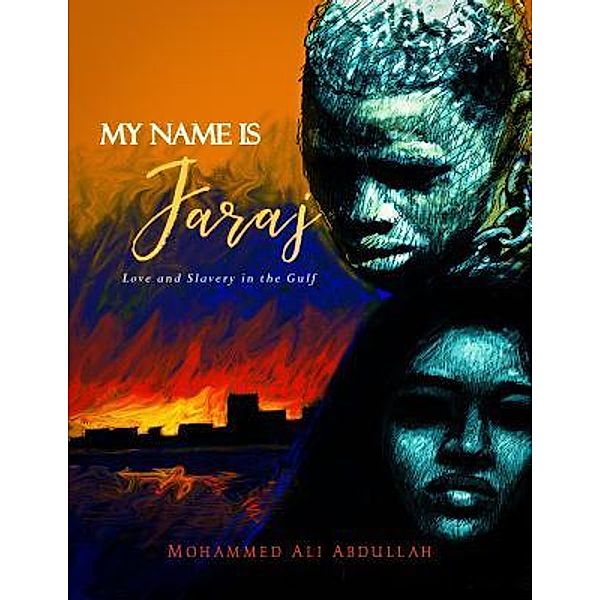 My Name is Faraj / The Ishmael Tree, Mohammed Ali Abdullah