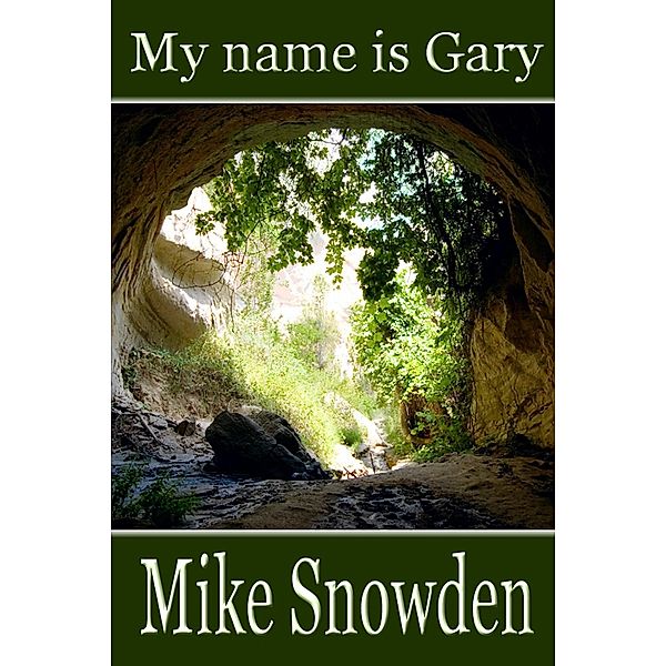 My Name is Gary, Mike Snowden