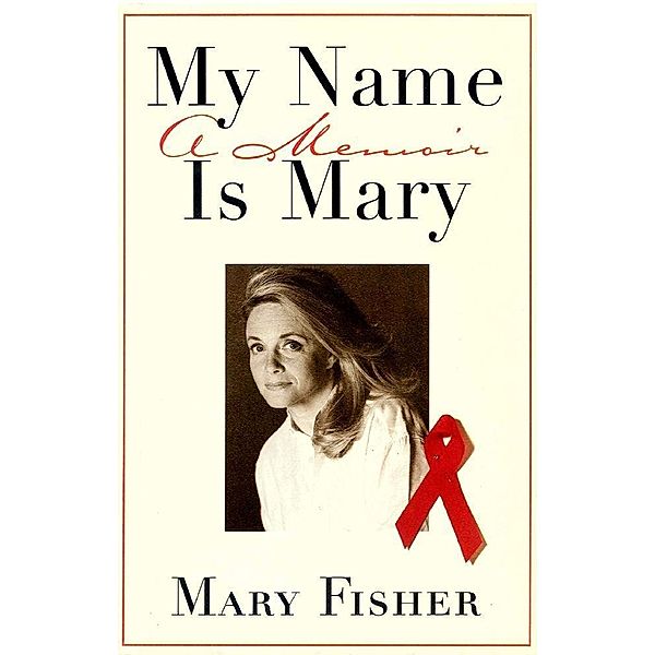 My Name is Mary, Mary Fisher
