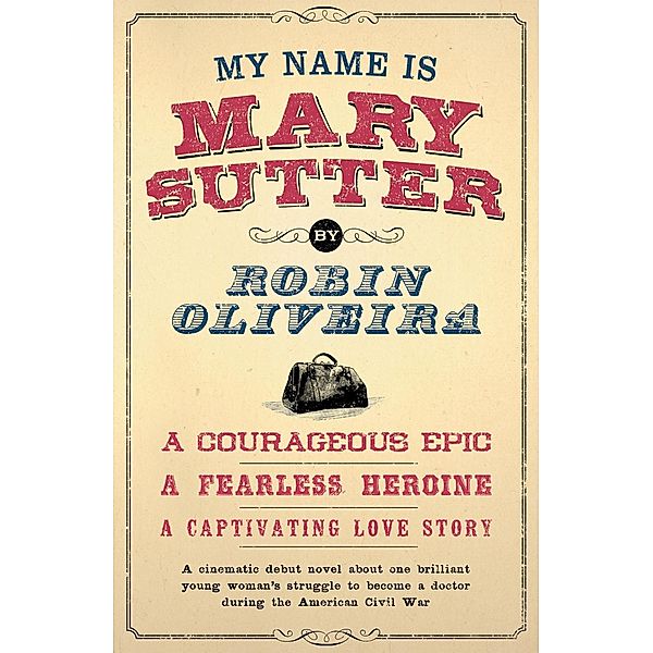 My Name is Mary Sutter, Robin Oliveira