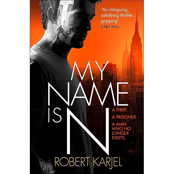 My Name is N, Robert Karjel