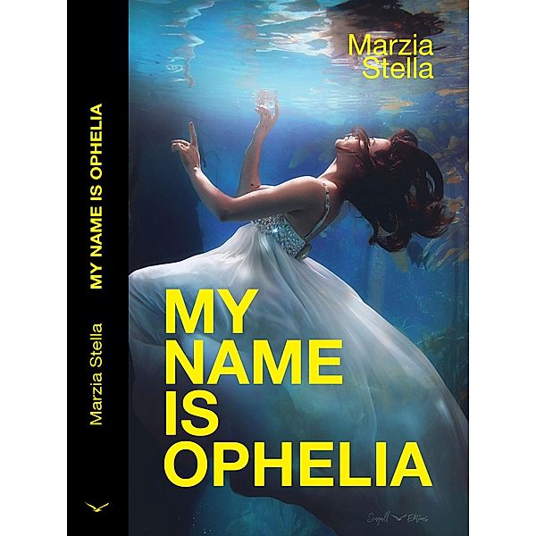 My Name Is Ophelia, Marzia Stella