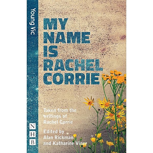 My Name Is Rachel Corrie (NHB Modern Plays), Rachel Corrie