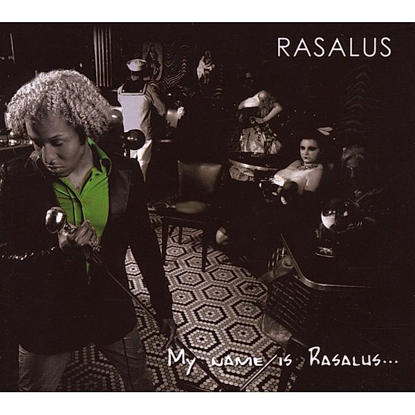 My Name Is Rasalus, Rasalus