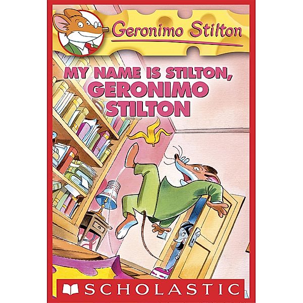 My Name Is Stilton, Geronimo Stilton / Geronimo Stilton, Geronimo Stilton