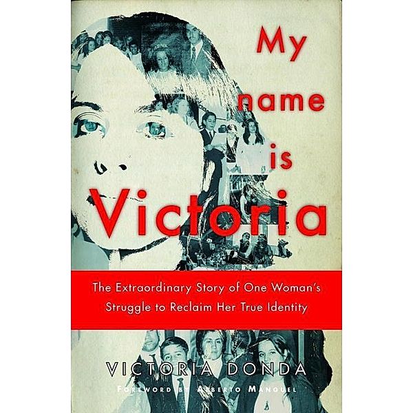 My Name is Victoria, Victoria Donda