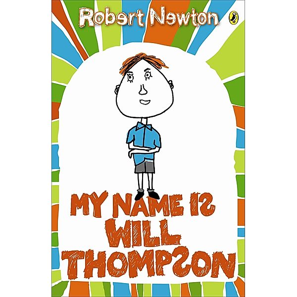 My Name is Will Thompson, Robert Newton