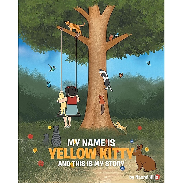 My Name is Yellow Kitty and This is My Story, Naomi Hills