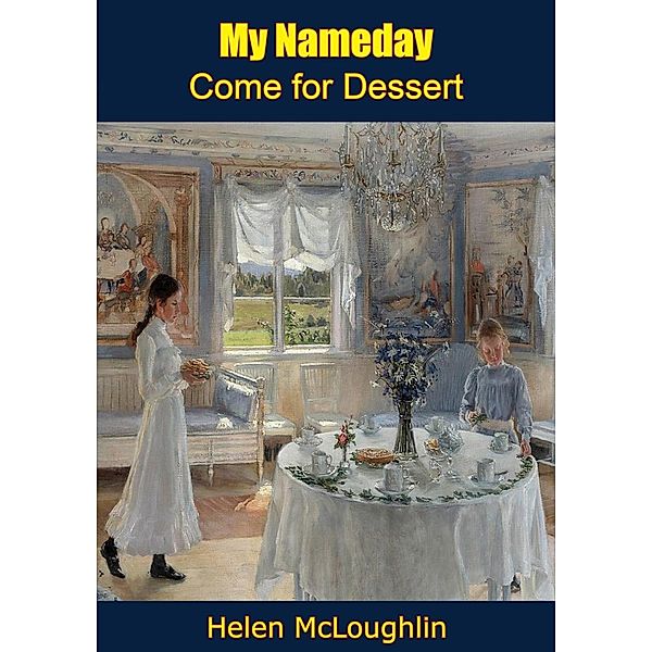 My Nameday, Helen McLoughlin