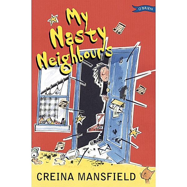 My Nasty Neighbours, Creina Mansfield