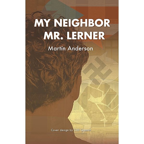 My Neighbor Mr. Lerner, Martín Anderson