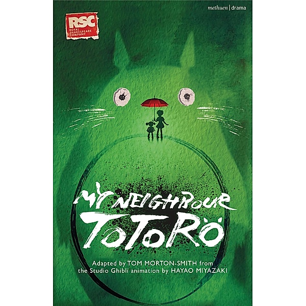 My Neighbour Totoro / Modern Plays, Tom Morton-Smith