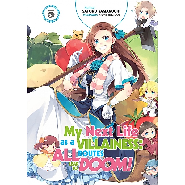 My Next Life as a Villainess: All Routes Lead to Doom! Volume 5 / My Next Life as a Villainess: All Routes Lead to Doom! Bd.5, Satoru Yamaguchi