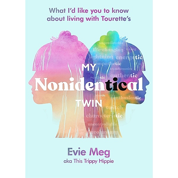 My Nonidentical Twin, Evie Meg, This Trippy Hippie